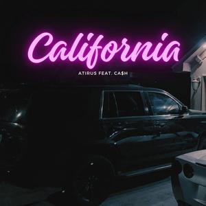 CALIFORNIA (feat. El Ca$h)