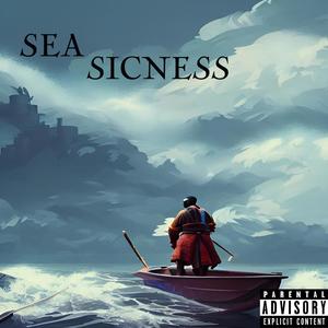 Sea-Sicness (Explicit)