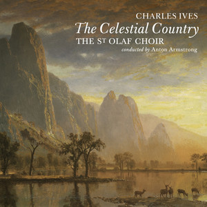 Charles Ives: The Celestial Country