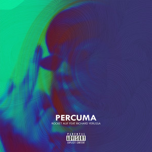 Percuma (Explicit)