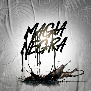 Magia Negra (Explicit)