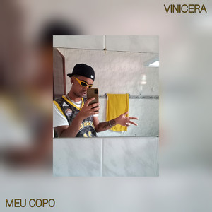 Meu Copo (Explicit)