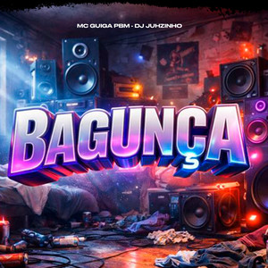 Bagunça (Explicit)