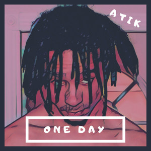 One Day (Explicit)