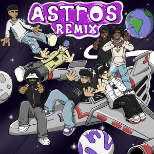 Astros remix (Explicit)