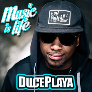 Music Is Life (Explicit)