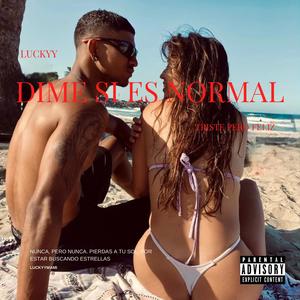 Dime si es normal (feat. Levid)