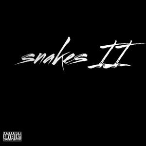 Snakes II (Explicit)