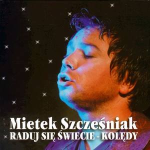 Raduj się świecie: Kolędy