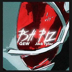 PSH PLZ (feat. Jack Tyler)