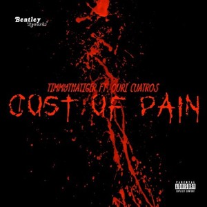 Cost of Pain (Explicit)