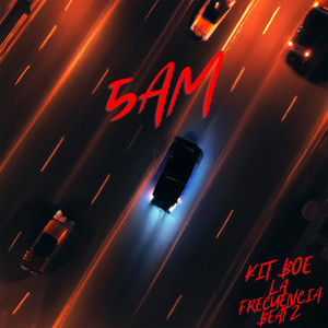 5Am (Explicit)