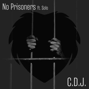 No Prisoners (feat. Solo) [Explicit]