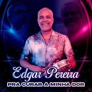 Pra Curar a Minha Dor