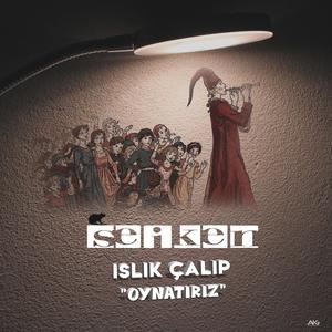 Islık Çalıp Oynatırız (Explicit)