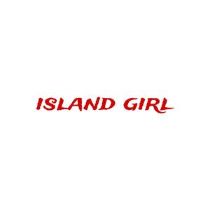 ISLAND GIRL (feat. YFE)