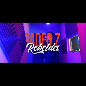 Rebeldes (Explicit)