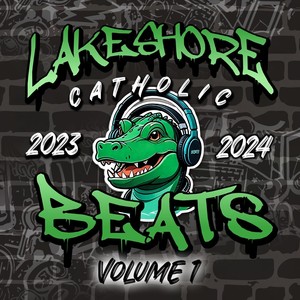 Lakeshore Catholic Beats, Vol. 1