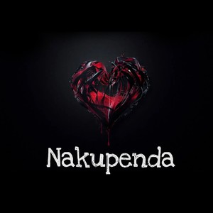 Nakupenda (Explicit)