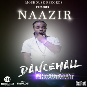Dancehall Shoutout (Raw|Explicit)