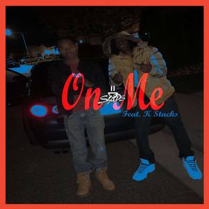 On Me (Explicit)
