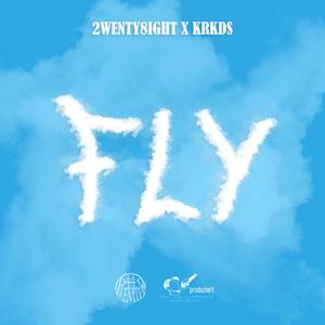 FLY (feat. Krkds) [Explicit]