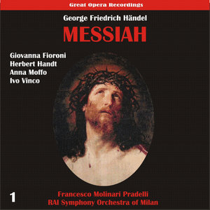 Messiah: Part I, The Annunciation & Part IIa, The Passion