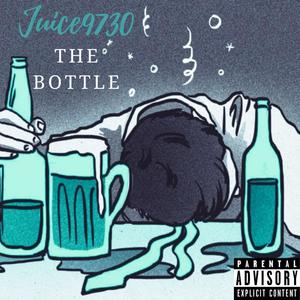 The Bottle (Explicit)