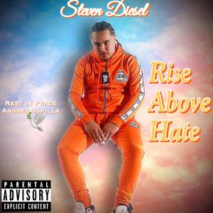 Rise Above Hate (Explicit)