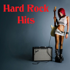 Hard Rock Hits (Explicit)