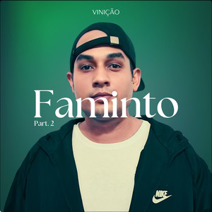 Faminto, Pt. 2 (Explicit)