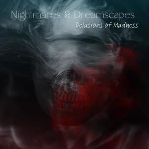 Nightmares & Dreamscapes