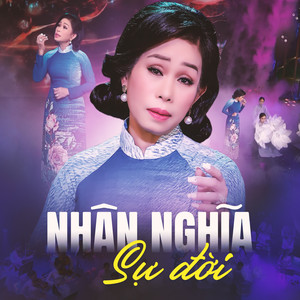 Nhân Nghĩa Sự Đời