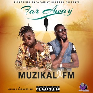 Far Away(feat. F.M.) (Explicit)