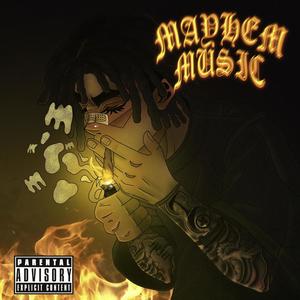 Mayhem Music (Explicit)