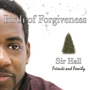 Birth of Forgiveness