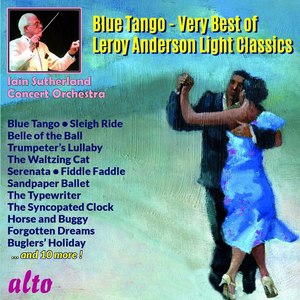 Blue Tango Very Best of Leroy Anderson