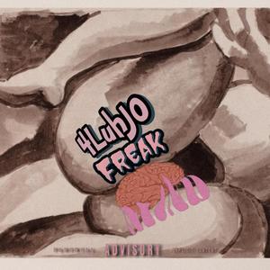 Freak Mind (Explicit)