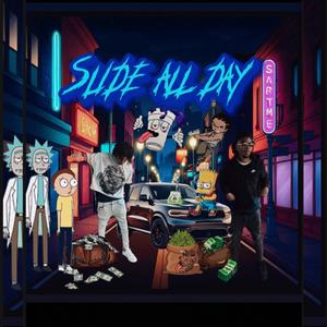 Slide all day (feat. Zay) (Explicit)