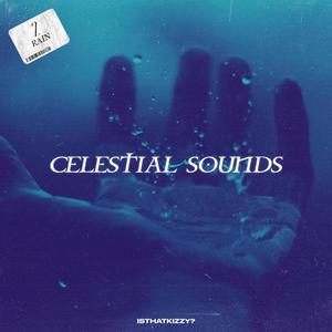 Celestial Sounds, Vol. 2 (Rain)