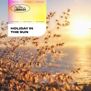 Roy Music Library - Holiday in the Sun