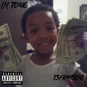 Lil Tone (Explicit)