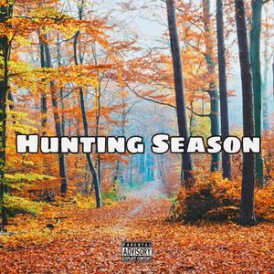 Hunting Season (feat. YoungSolidTae & Geo Deniro) [Explicit]