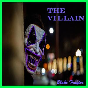 The Villain (Explicit)