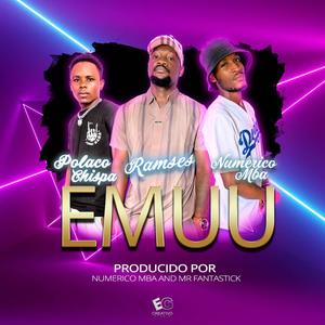 EMUU (feat. NUMERICO MBA) (Explicit)