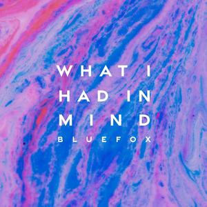 What I Had In Mind (feat. Philip Larsen & Kimera Morrell)