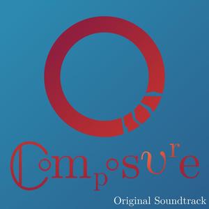 Composure (Original Video Game Soundtrack)