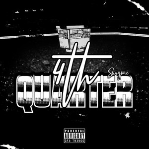 Da 4th Quarter (Explicit)