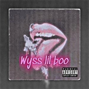 Wyss lil boo (Jigga Offit) [Explicit]