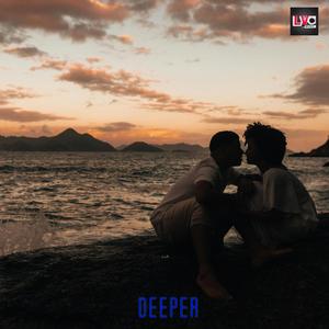 Deeper